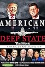 Bill Clinton, George W. Bush, Hillary Clinton, Rudy Giuliani, John F. Kennedy, John McCain, Donald Trump, and Barack Obama in American Deep State (2020)