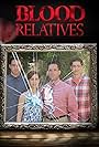 Carla Betz, Jose Rosete, Sebastian Cole, and Alex Dee in Blood Relatives (2012)