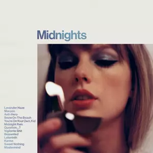 Cover artwork of "Midnights" on digital streaming platforms: White background, with a square image of Taylor Swift in makeup holding a lighter on the bottom right corner, occupying two thirds of the image. There is a track list on the left of the image, featuring the thirteen track titles.