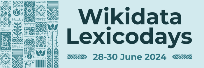 Wikidata Lexicodays, 28-30 June 2024