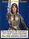 ז'אן ד'ארק בכרזה משנת 1918 המעודדת נשים לתרום למאמץ המלחמתי בסוף מלחמת העולם הראשונה.
