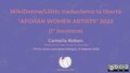 WikiDonne Lilith traduciamo la libertà Aghan Women Artists 2022 (1° incontro)