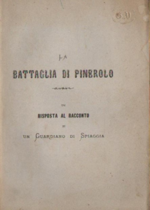 La battaglia di Pinerolo del 1872, pubblicata in risposta a Un guardiano di spiaggia.