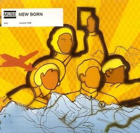Обложка сингла Muse «New Born» (2001)