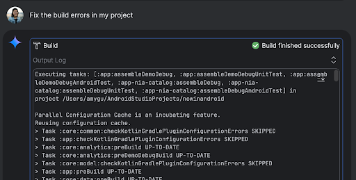 The agent builds your project and assesses if there are errors.