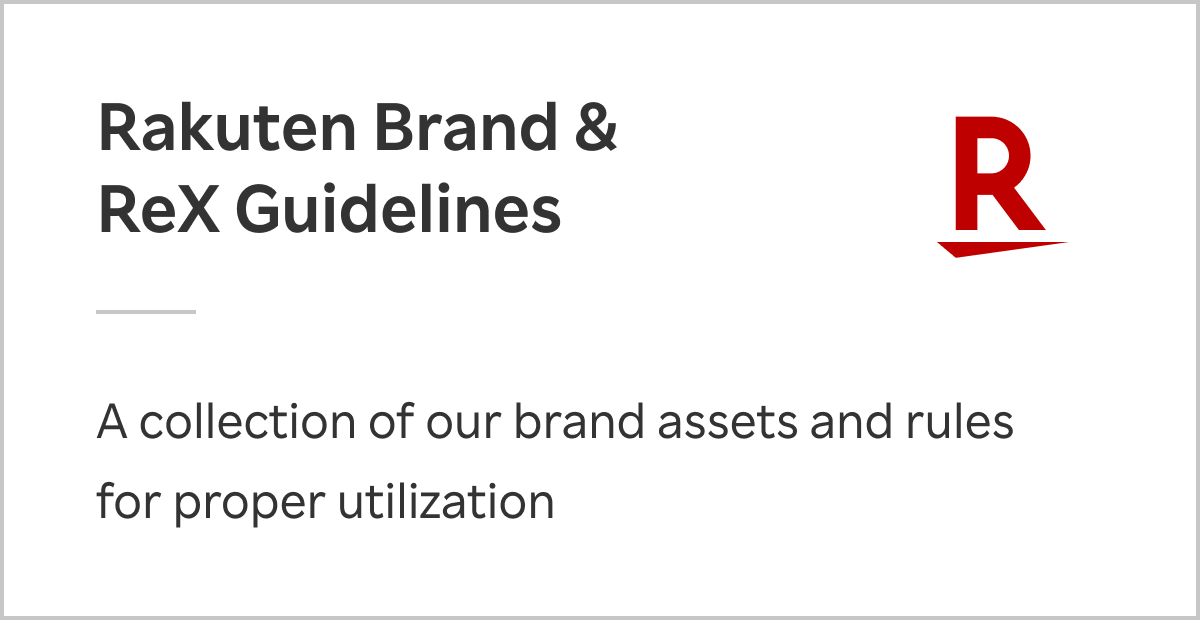 Rakuten Brand & ReX Guidelines